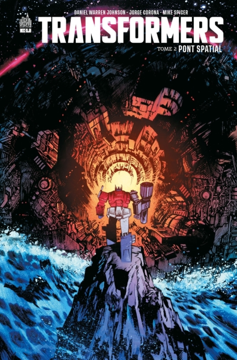 TRANSFORMERS T02 - XXX - URBAN COMICS