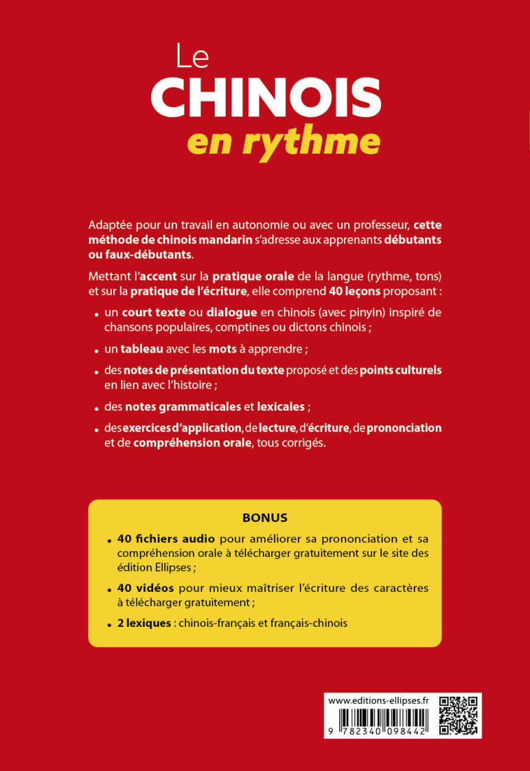 LE CHINOIS EN RYTHME A1-A2+ - METHODE POUR APPRENDRE OU REVISER DIFFEREMMENT (AVEC AUDIO ET VIDEOS) - CHEN XIAOHONG - ELLIPSES