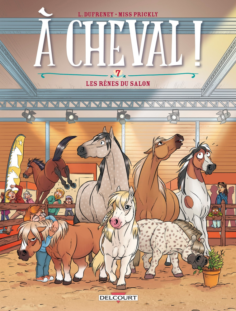 A CHEVAL ! T07 - LES RENES DU SALON - DUFRENEY - DELCOURT