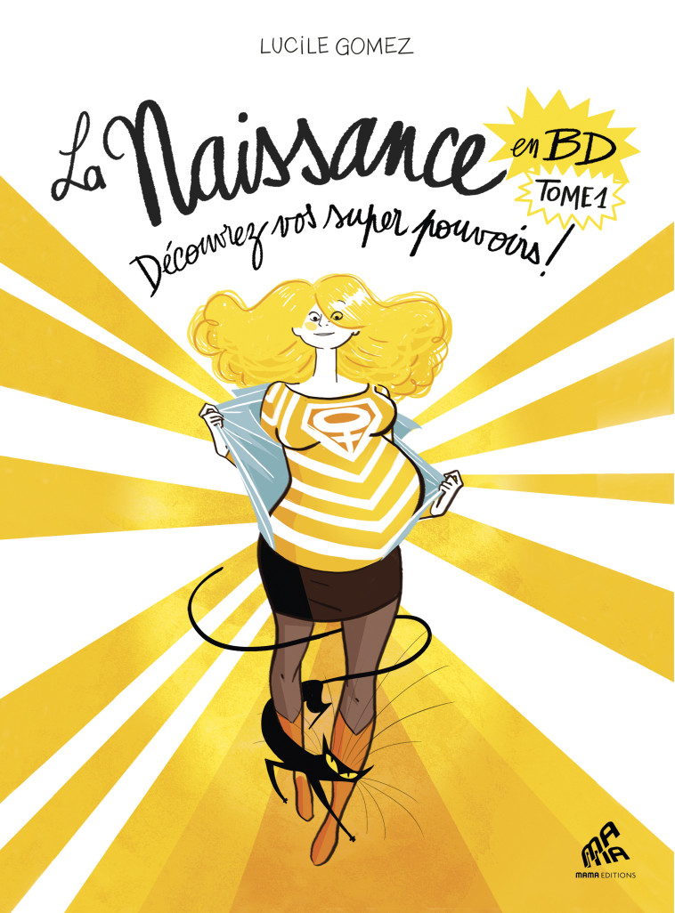 La Naissance en BD - Tome 1 - Lucile Gomez - MAMA