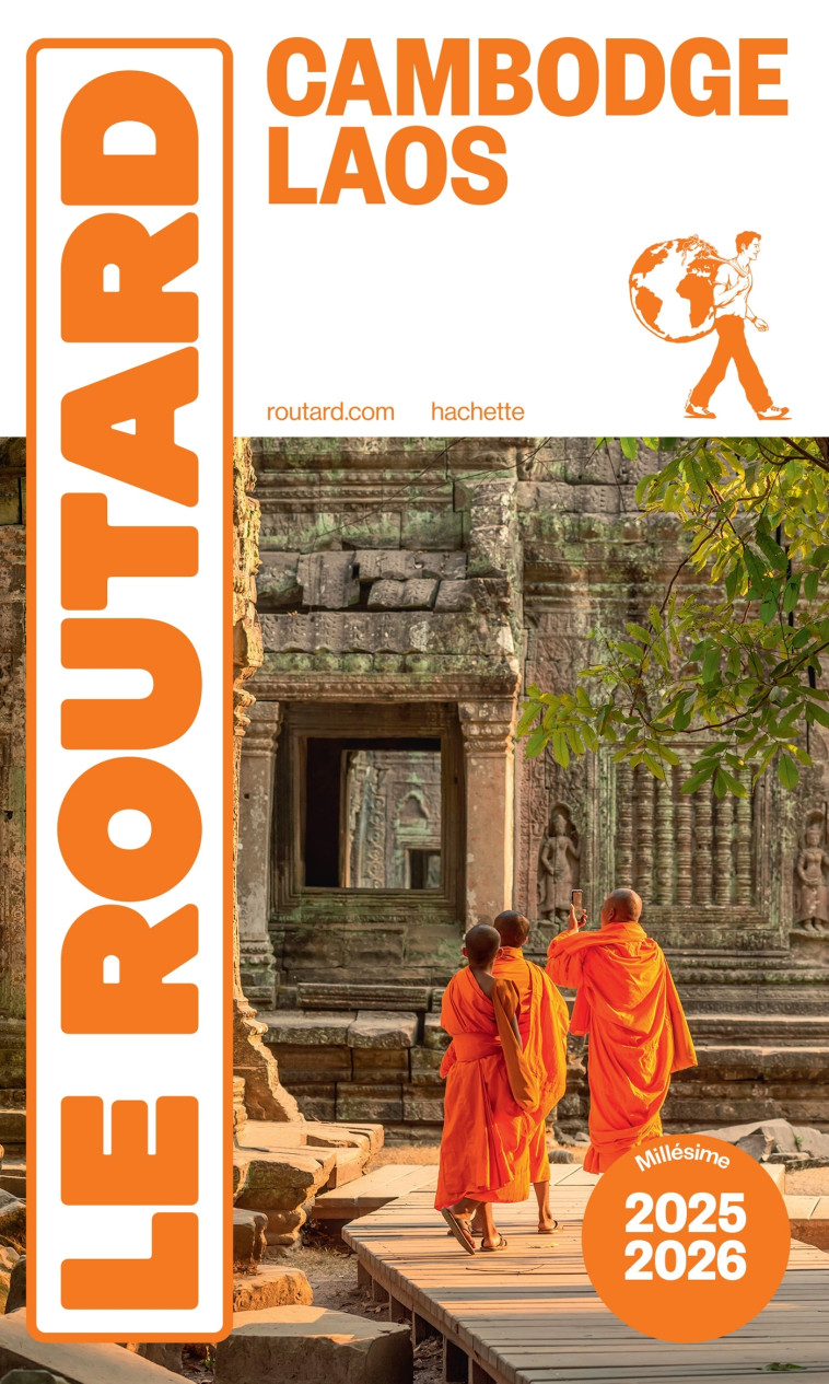 Guide du Routard Cambodge, Laos 2025/26 -   - HACHETTE TOURI