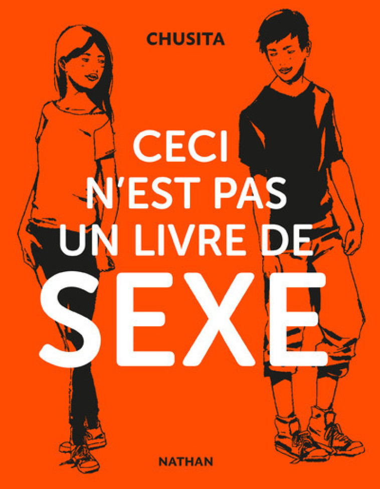 Ceci n'est pas un livre de sexe -  Chusita - NATHAN