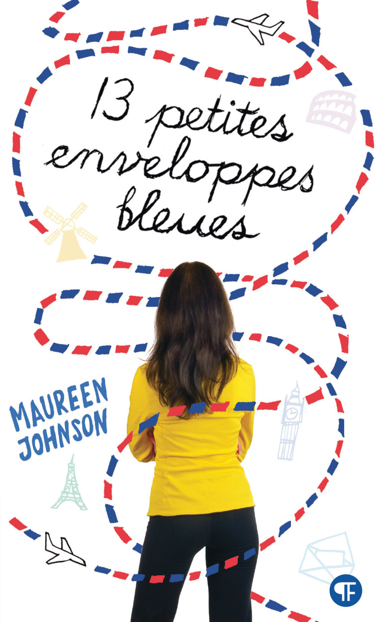 Treize petites enveloppes bleues - Maureen Johnson - GALLIMARD JEUNE