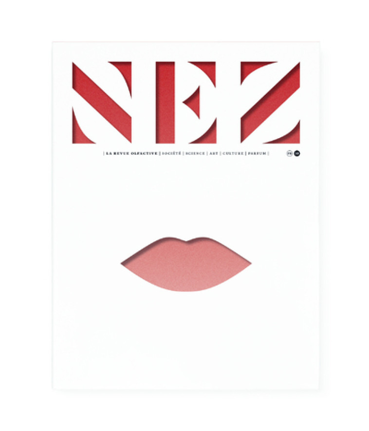 Nez - numéro 10 La revue olfactive -  Le collectif nez - NEZ EDITIONS