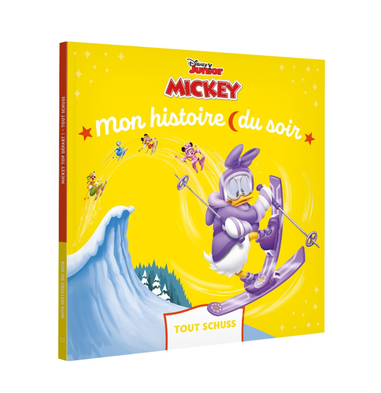 MICKEY TOP DÉPART - Mon Histoire du Soir - Tout schuss - Disney Junior - XXX - DISNEY HACHETTE