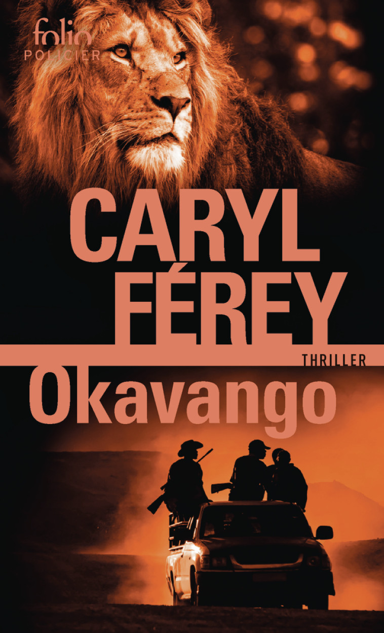 Okavango - Caryl Ferey - FOLIO