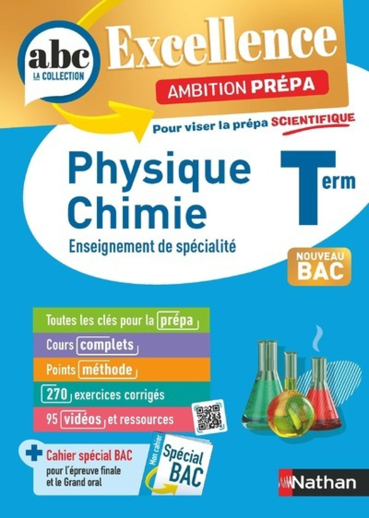 ABC BAC Excellence - Ambition Prépa - Physique Chimie -Term - Dominique Jourdain - NATHAN