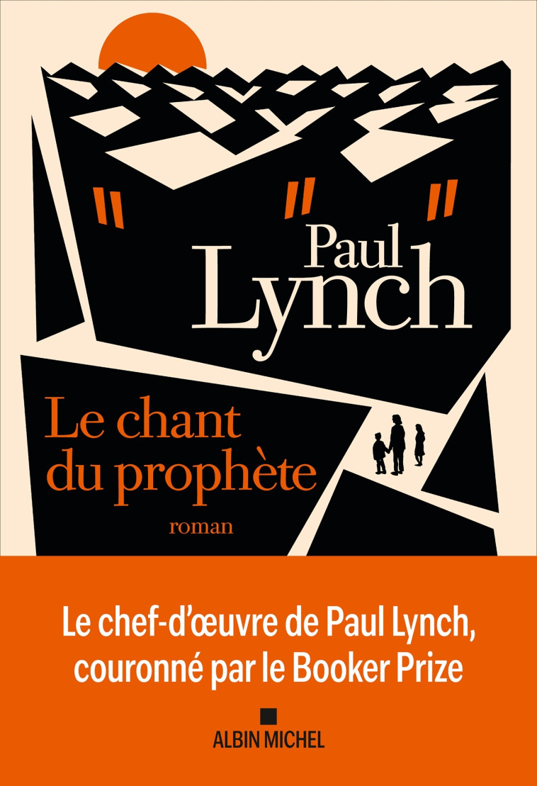 Le Chant du prophète - Paul Lynch - ALBIN MICHEL