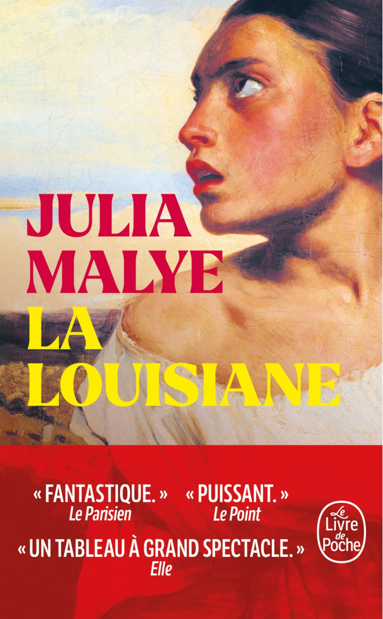 La Louisiane - Julia Malye - LGF