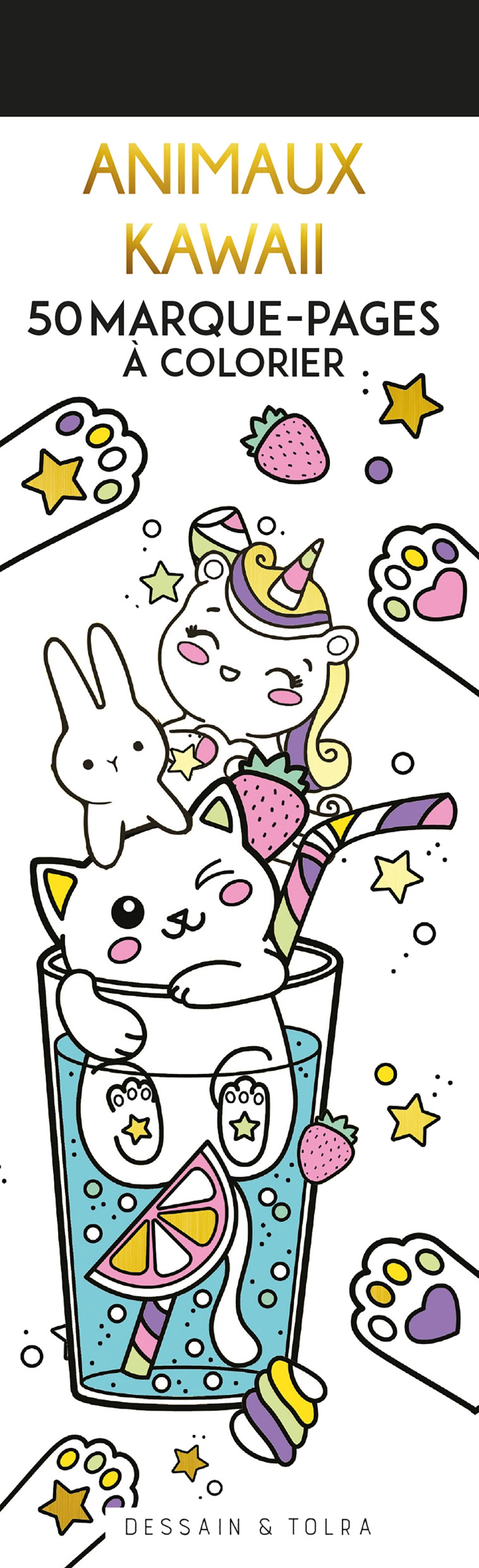 Animaux Kawaii - 50 marque-pages à colorier - XXX - DESSAIN TOLRA