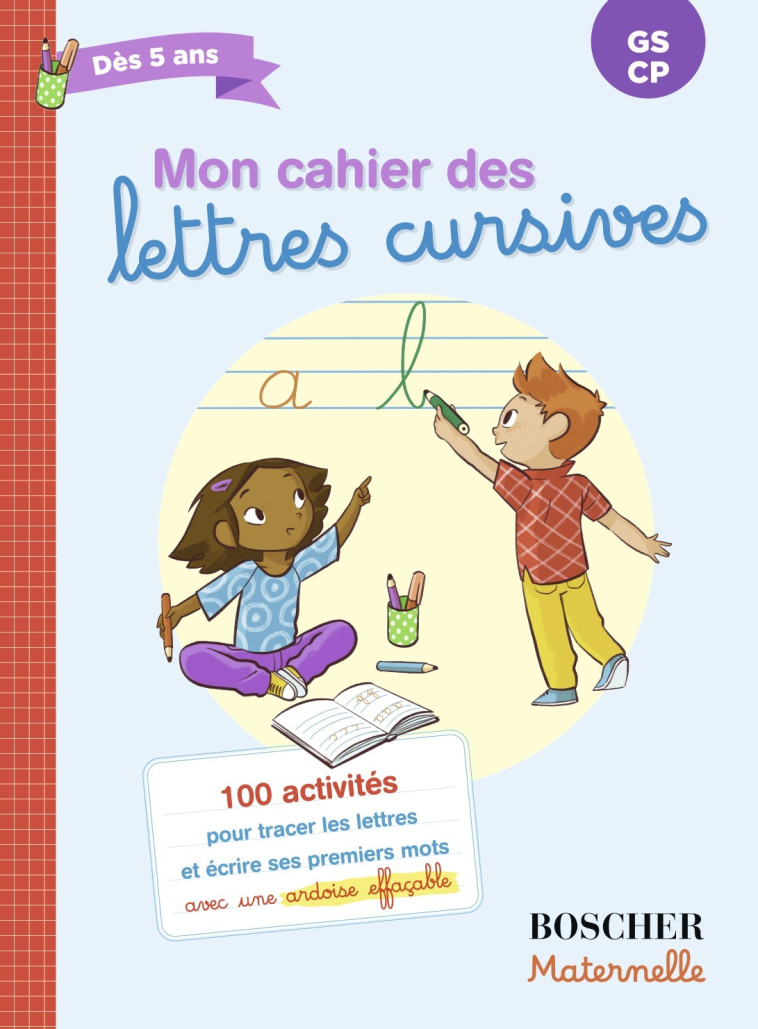 Mon cahier des lettres cursives -  Collectif - BELIN EDUCATION