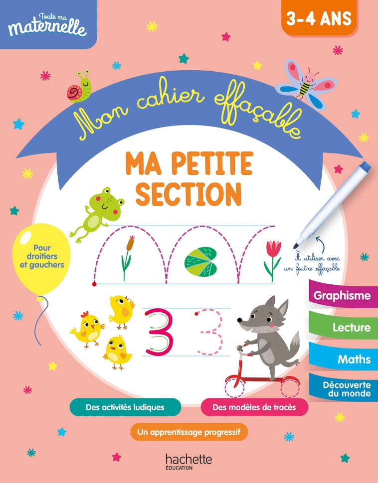 Toute ma maternelle - Mon cahier effaçable - Ma petite section (3- 4 ans) - Caroline Marcel - HACHETTE EDUC