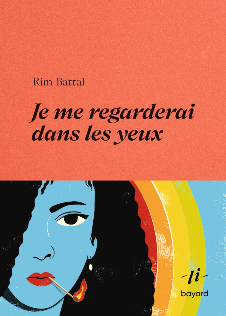 Je me regarderai dans les yeux - Rim Battal - BAYARD RECITS