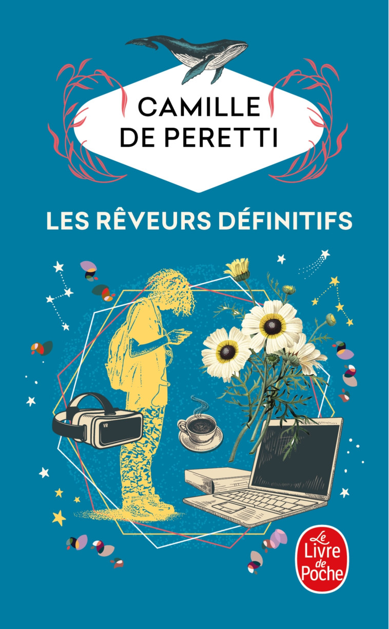 Les Rêveurs définitifs - Camille Peretti - LGF