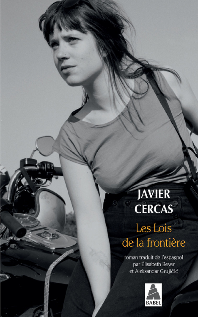 Les Lois de la frontière - Javier Cercas - ACTES SUD