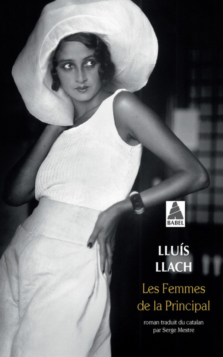 Les Femmes de la Principal - Lluis Llach - ACTES SUD