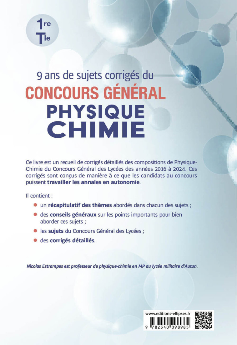 9 ans de sujets corrigés du concours général Physique-Chimie - Nicolas Estrampes - ELLIPSES