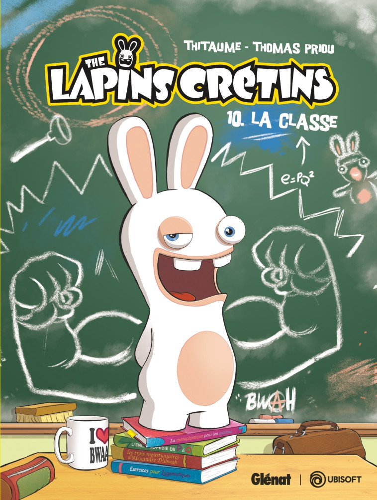 The Lapins Crétins - Tome 10 -  Thitaume - GLENAT