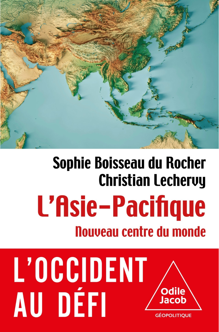 L'Asie-Pacifique -  Sophie BOISSEAU DU ROCHER - JACOB