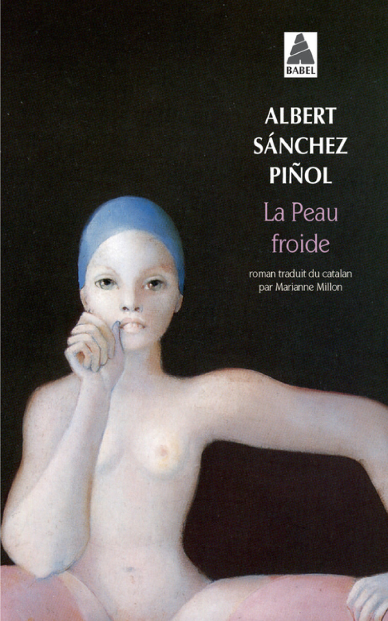 La Peau froide - Albert Sánchez piñol - ACTES SUD