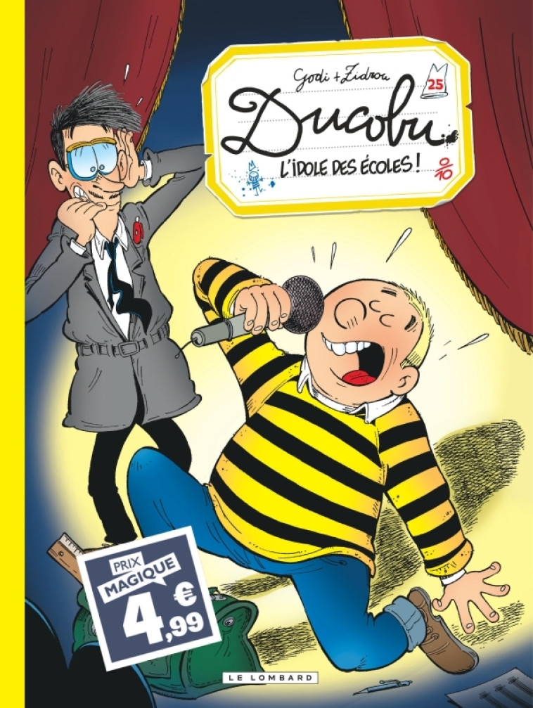 Ducobu - Tome 25 - L'idole des écoles -  Zidrou - LOMBARD