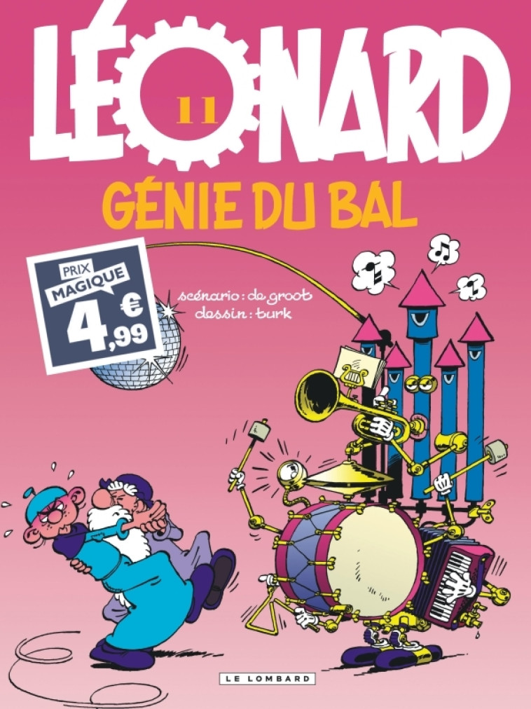 Léonard - Tome 11 - Génie du bal -  De Groot - LOMBARD