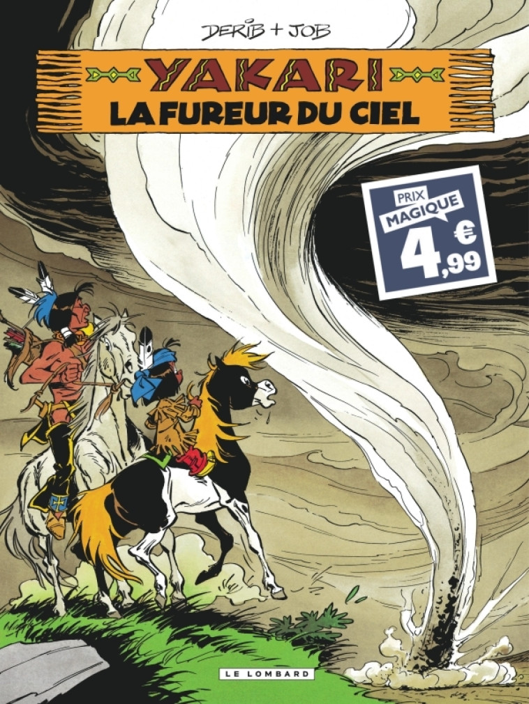 Yakari - Tome 22 - La Fureur du ciel -  DERIB - LOMBARD