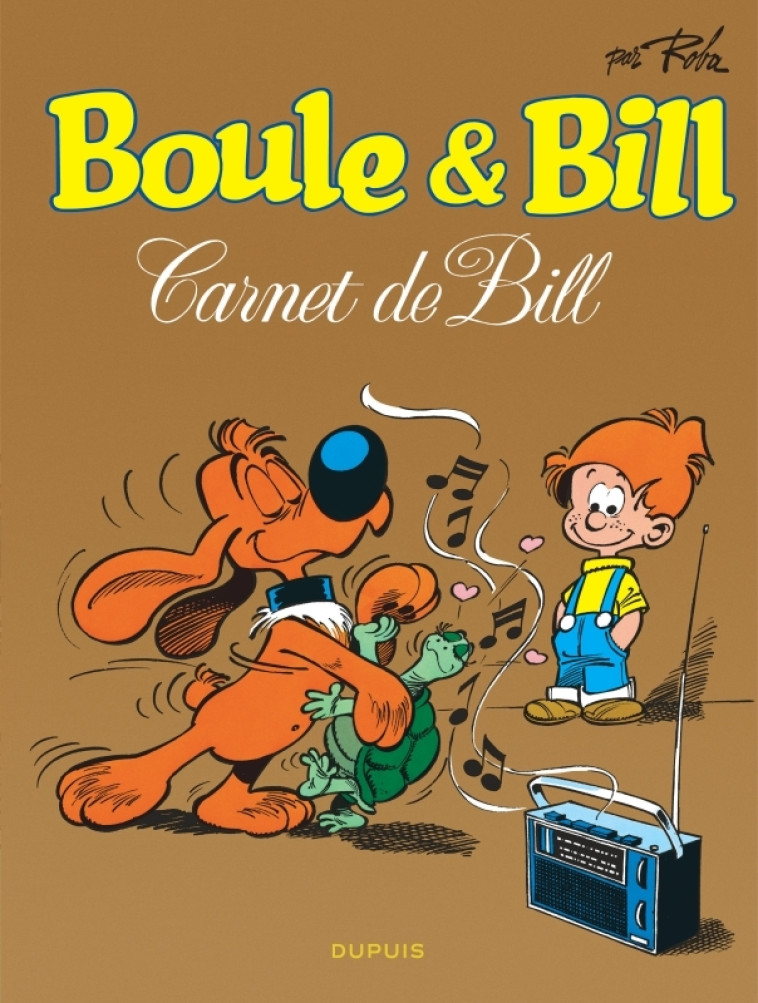 Boule et Bill - Tome 18 - Carnet de Bill -  Roba Jean - DUPUIS