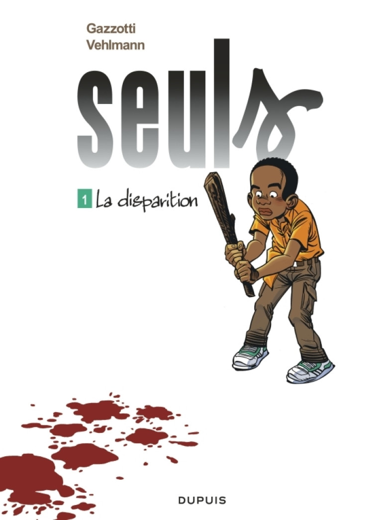 Seuls - Tome 1 - La disparition -  Gazzotti - DUPUIS