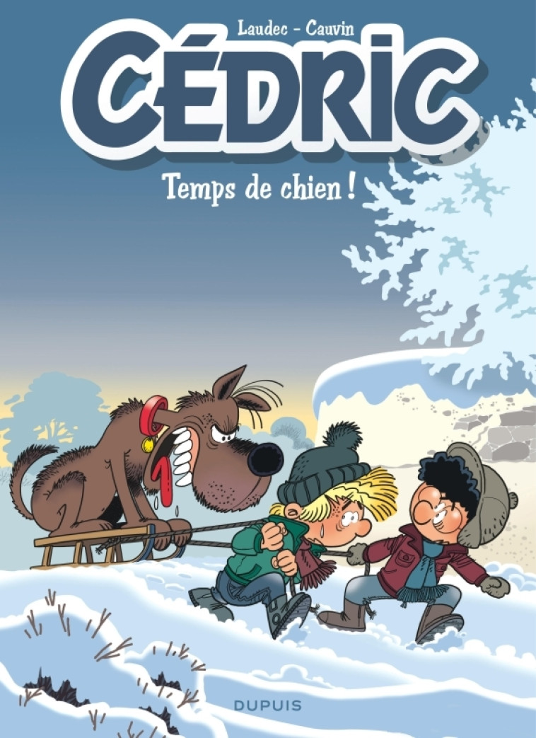 Cédric - Tome 31 - Temps de chien ! -  Laudec - DUPUIS