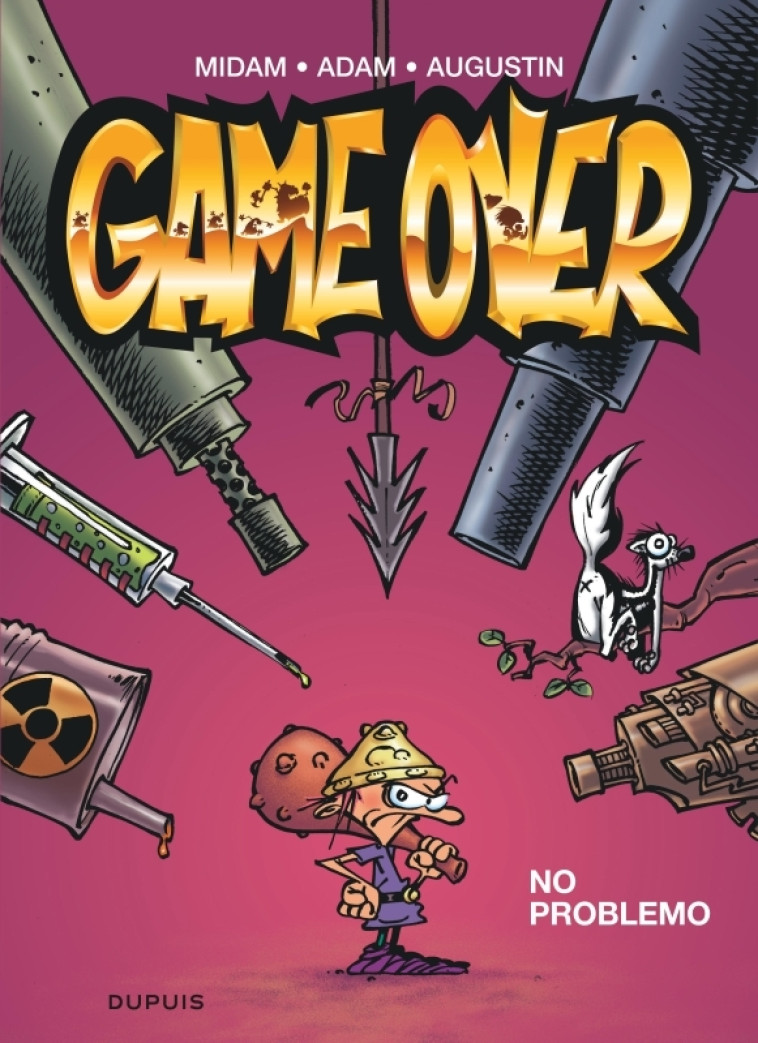 Game over - Tome 2 - No problemo -  Midam - DUPUIS