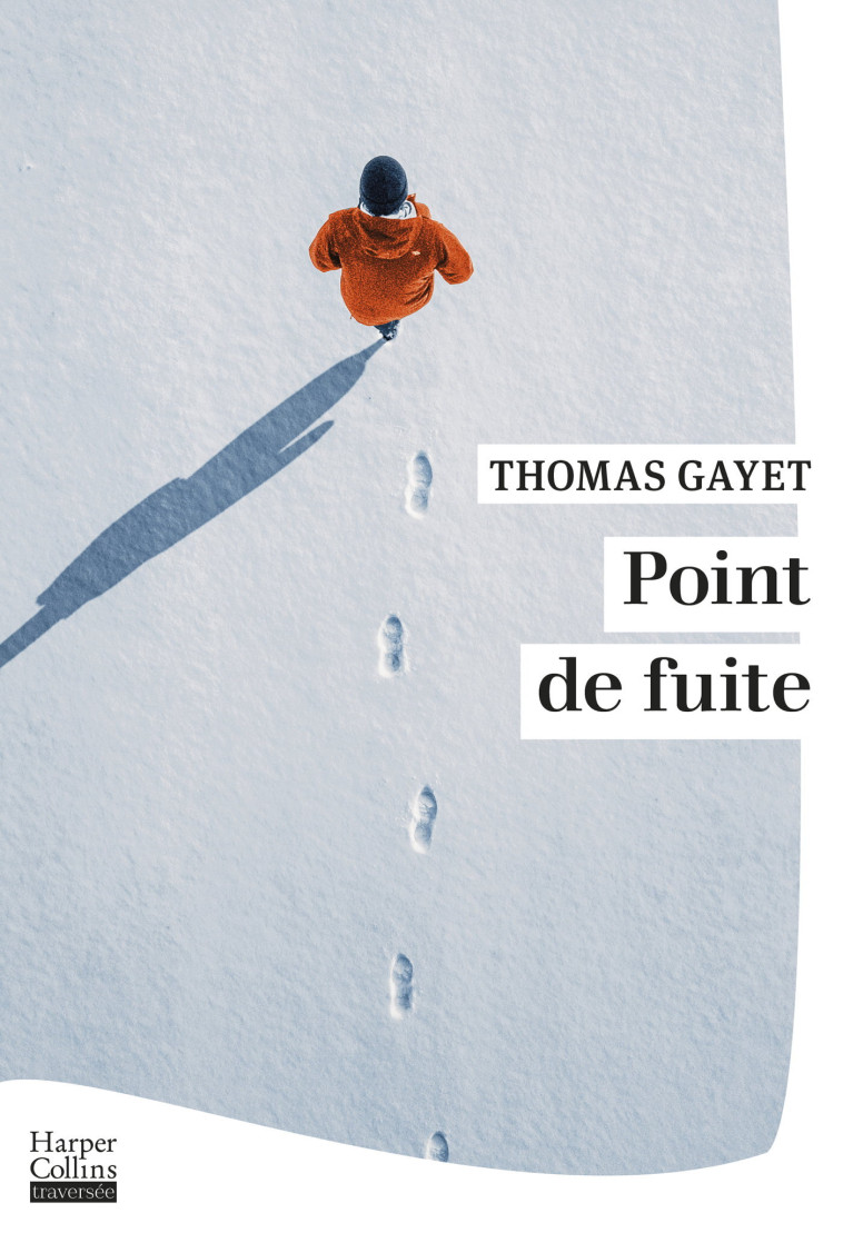 Point de fuite - Thomas Gayet - HARPERCOLLINS