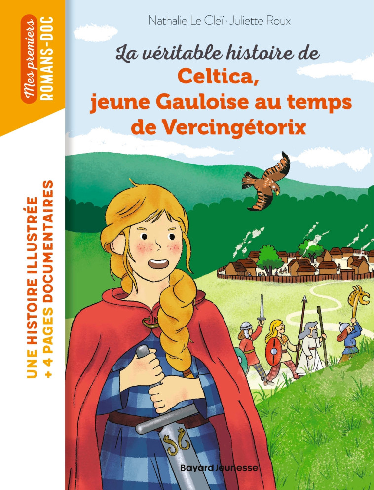 Celtica, jeune gauloise au temps de Vercingétorix - Nathalie LE CLEI - BAYARD JEUNESSE