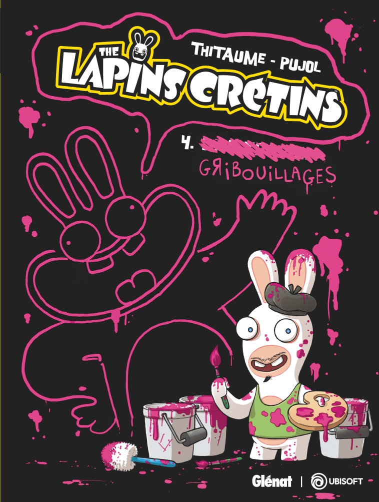 The Lapins Crétins - Tome 04 -  Thitaume - GLENAT