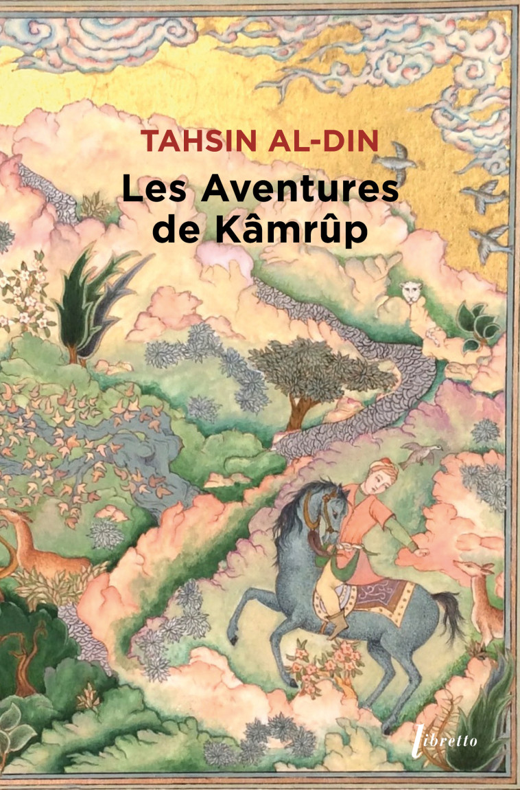 Les aventures de Kamrup -  Al din tahsin - LIBRETTO