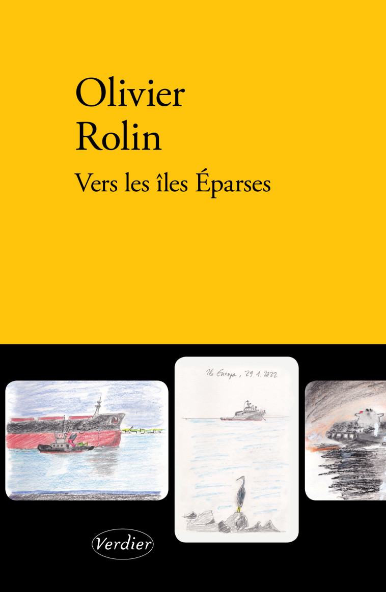 Vers les îles Éparses - Olivier Rolin - VERDIER