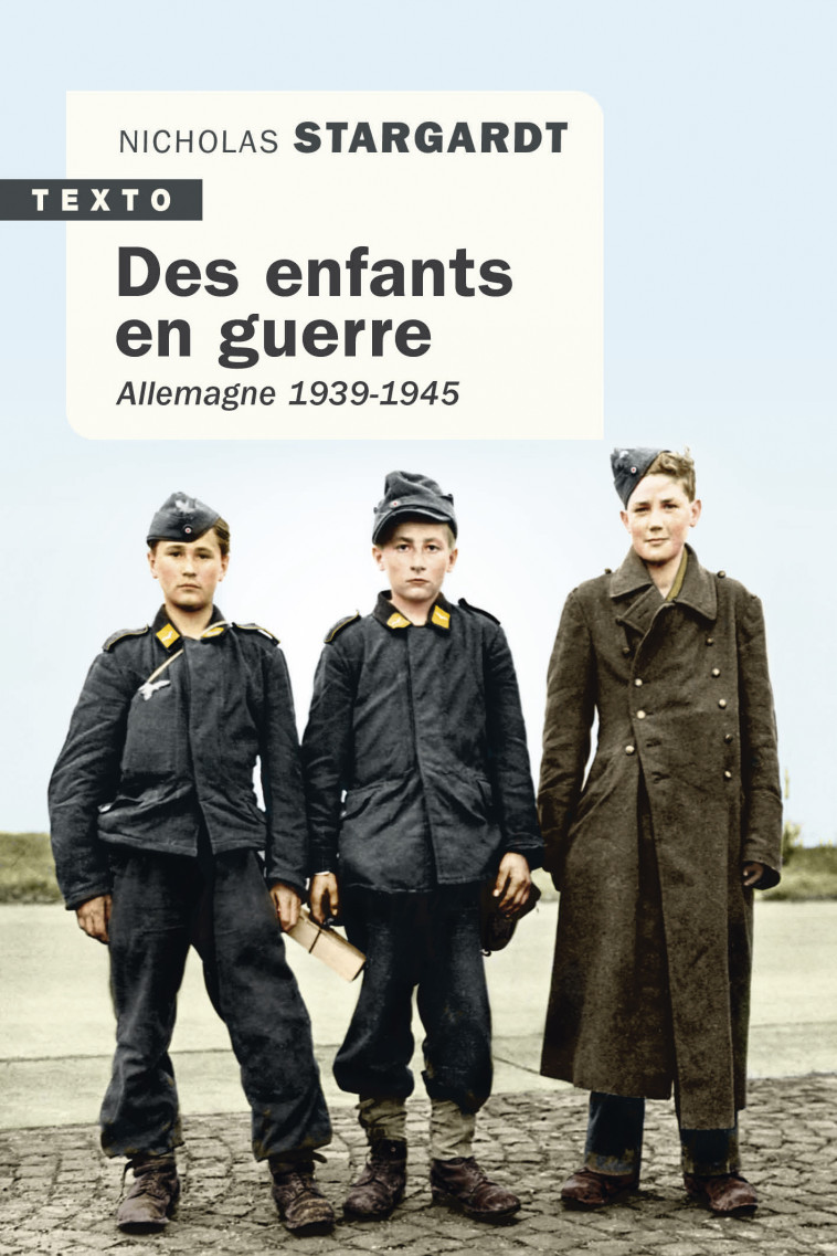 Des enfants en guerre - Nicholas Stargardt - TALLANDIER