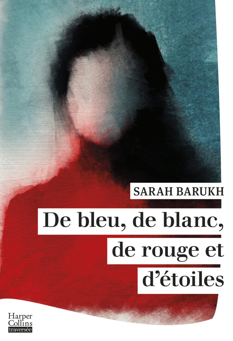 De bleu, de blanc, de rouge et d'étoiles - Sarah Barukh - HARPERCOLLINS