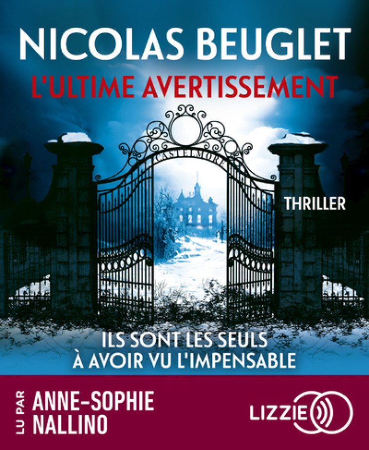 L'Ultime avertissement - Nicolas Beuglet - LIZZIE