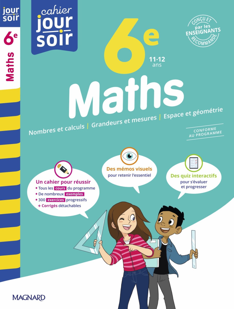 Maths 6e - Cahier Jour Soir - Annie Le Goff - MAGNARD