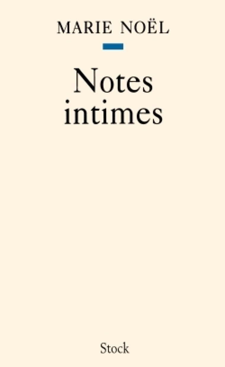 Notes intimes - Marie Noël - STOCK