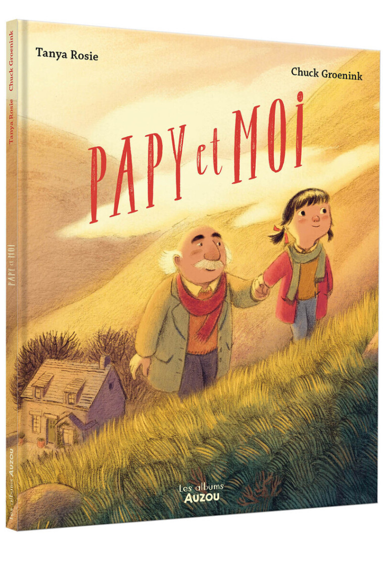 Papy et moi - Chuck Groenink - AUZOU