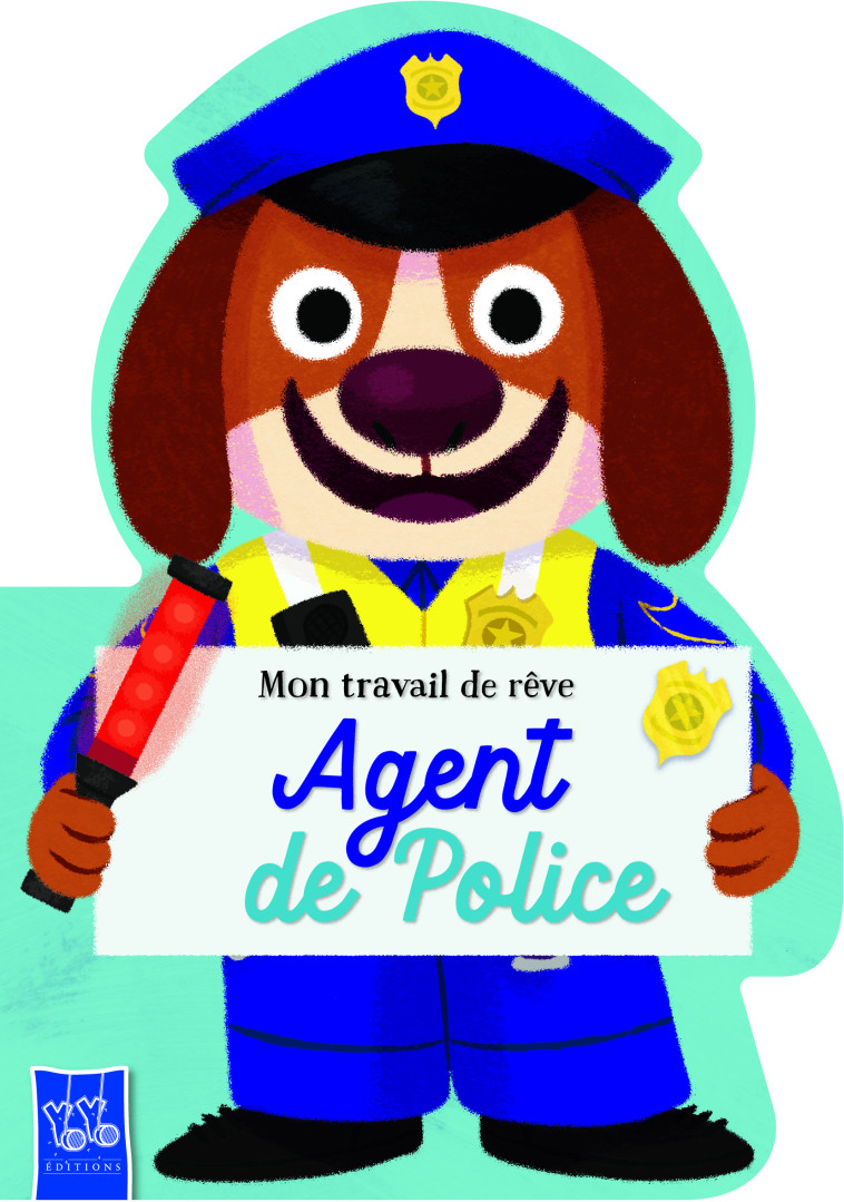 Agent de police - Mon travail de rêve - XXX - YOYO