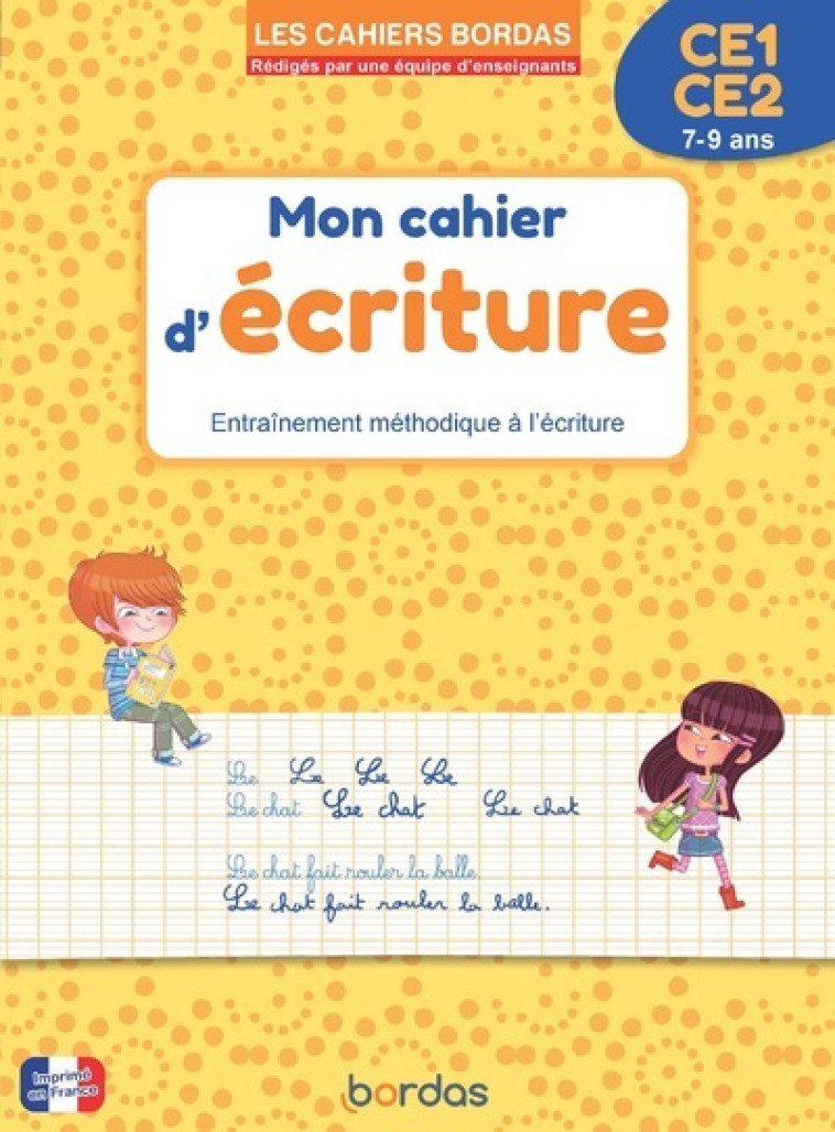 Les cahiers Bordas - Mon cahier d'écriture CE1 CE2 - Marcel Guyonnet - BORDAS