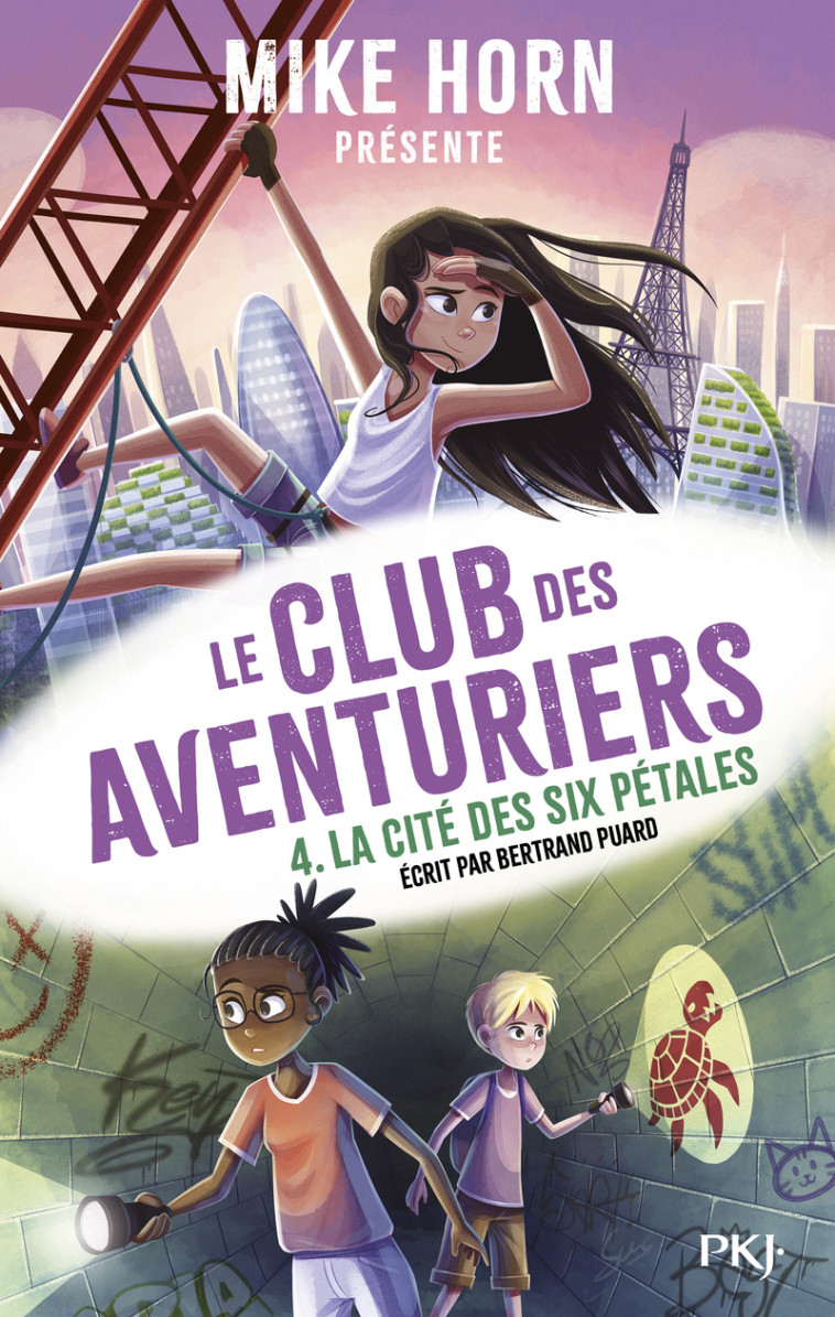 Mike Horn : le club des aventuriers - Tome 4 - Bertrand Puard - POCKET JEUNESSE