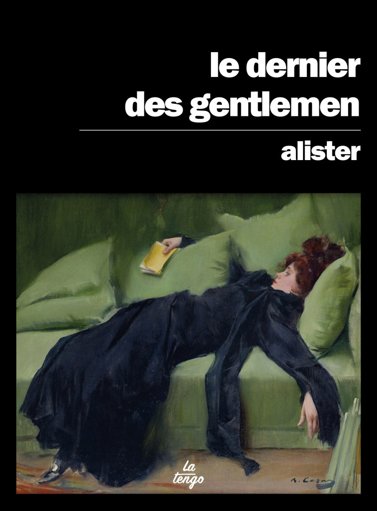 Le Dernier des gentlemen -  Alister - TENGO