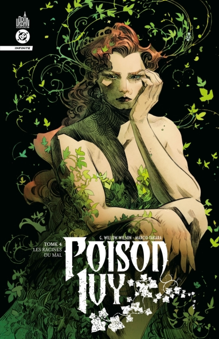 Poison Ivy Infinite Tome 4 -  Wilson G.Willow - URBAN COMICS