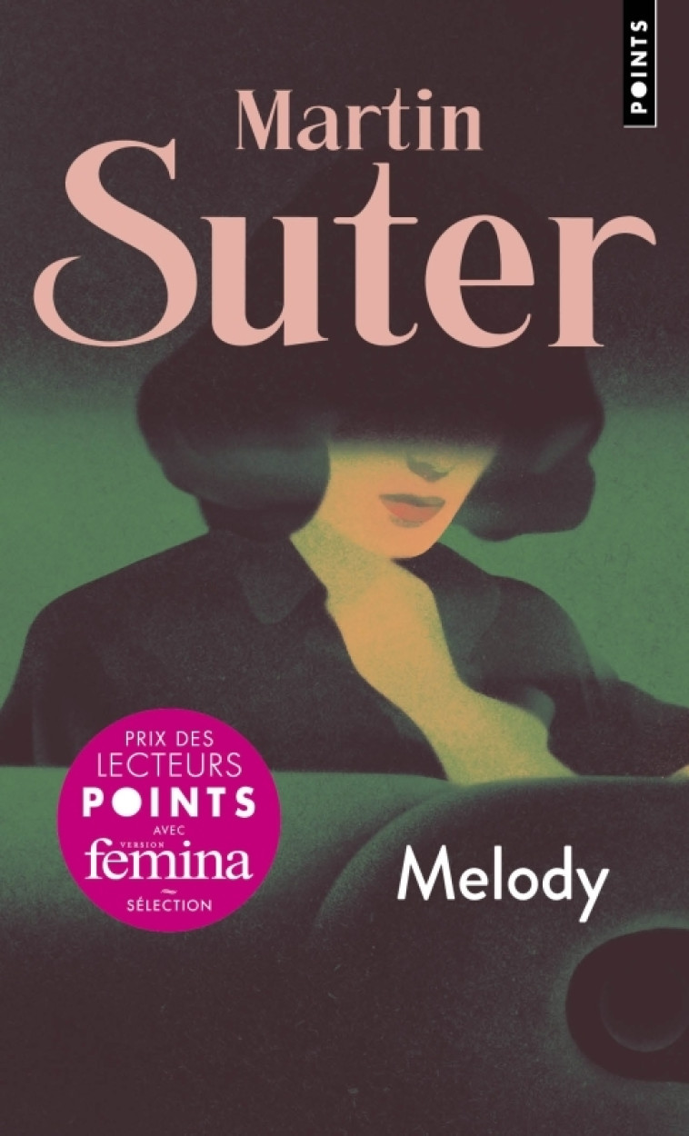 Melody - Martin Suter - POINTS