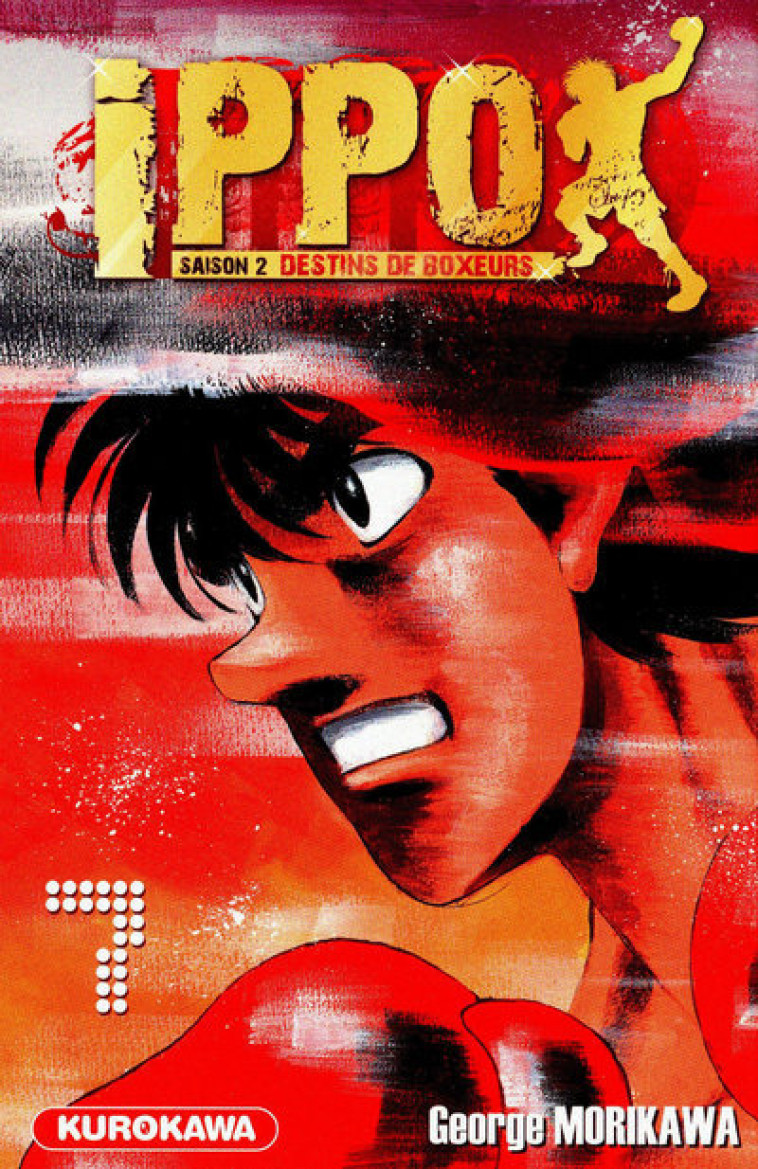 Ippo Saison 2 - tome 7 - George Morikawa - KUROKAWA