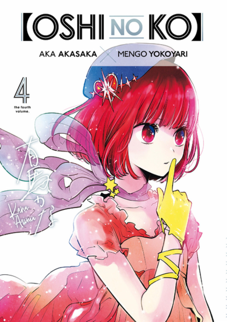 Oshi no ko - Tome 4 - Aka Akasaka - KUROKAWA